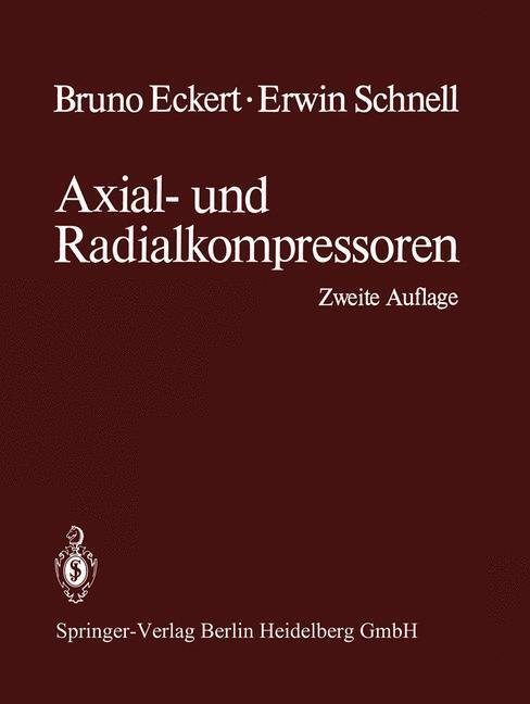 Cover: 9783642805448 | Axial- und Radialkompressoren | Anwendung / Theorie / Berechnung | xv