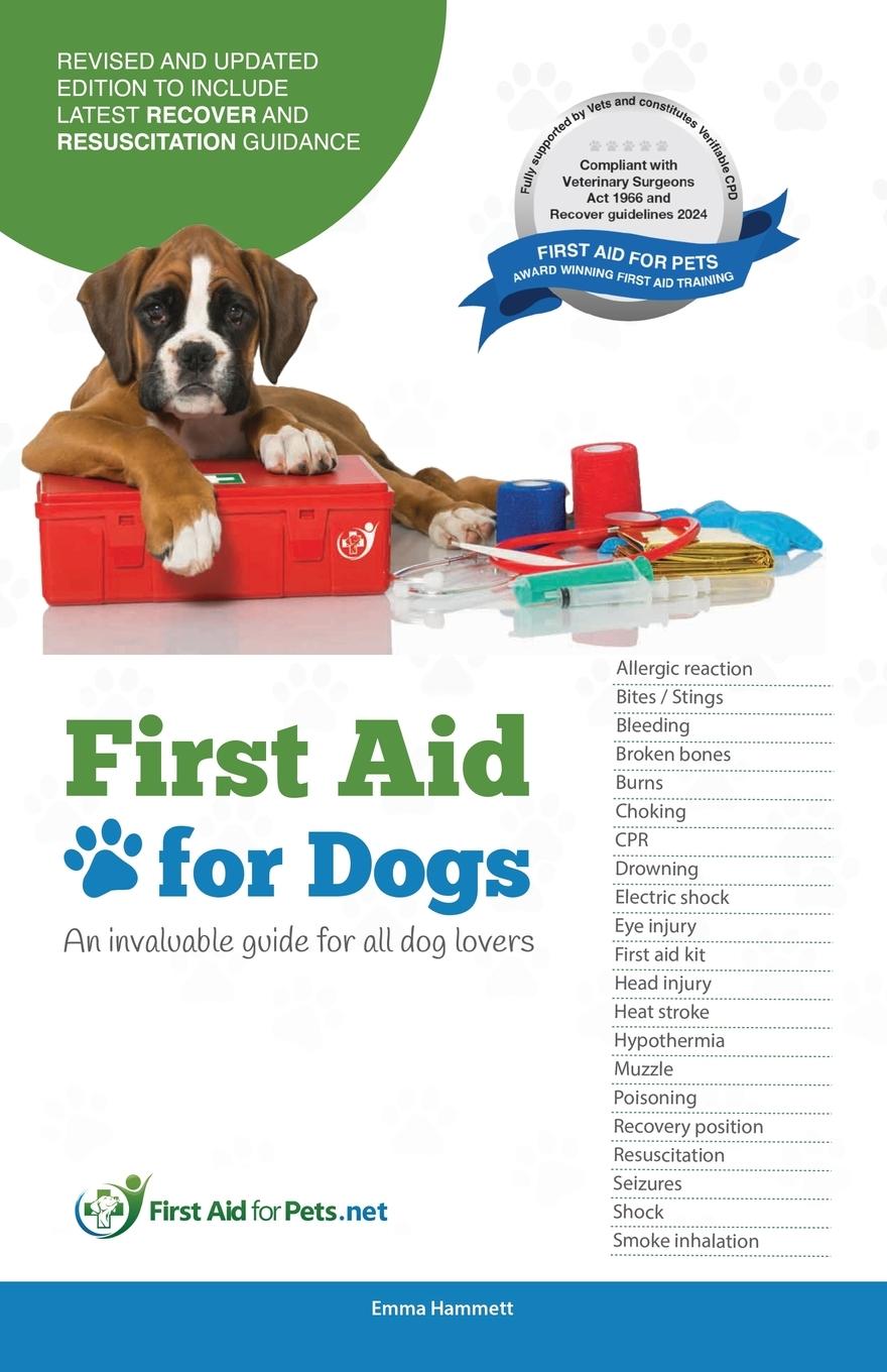 Cover: 9780995490000 | First Aid for Dogs | An Invaluable guide for all dog lovers | Hammett