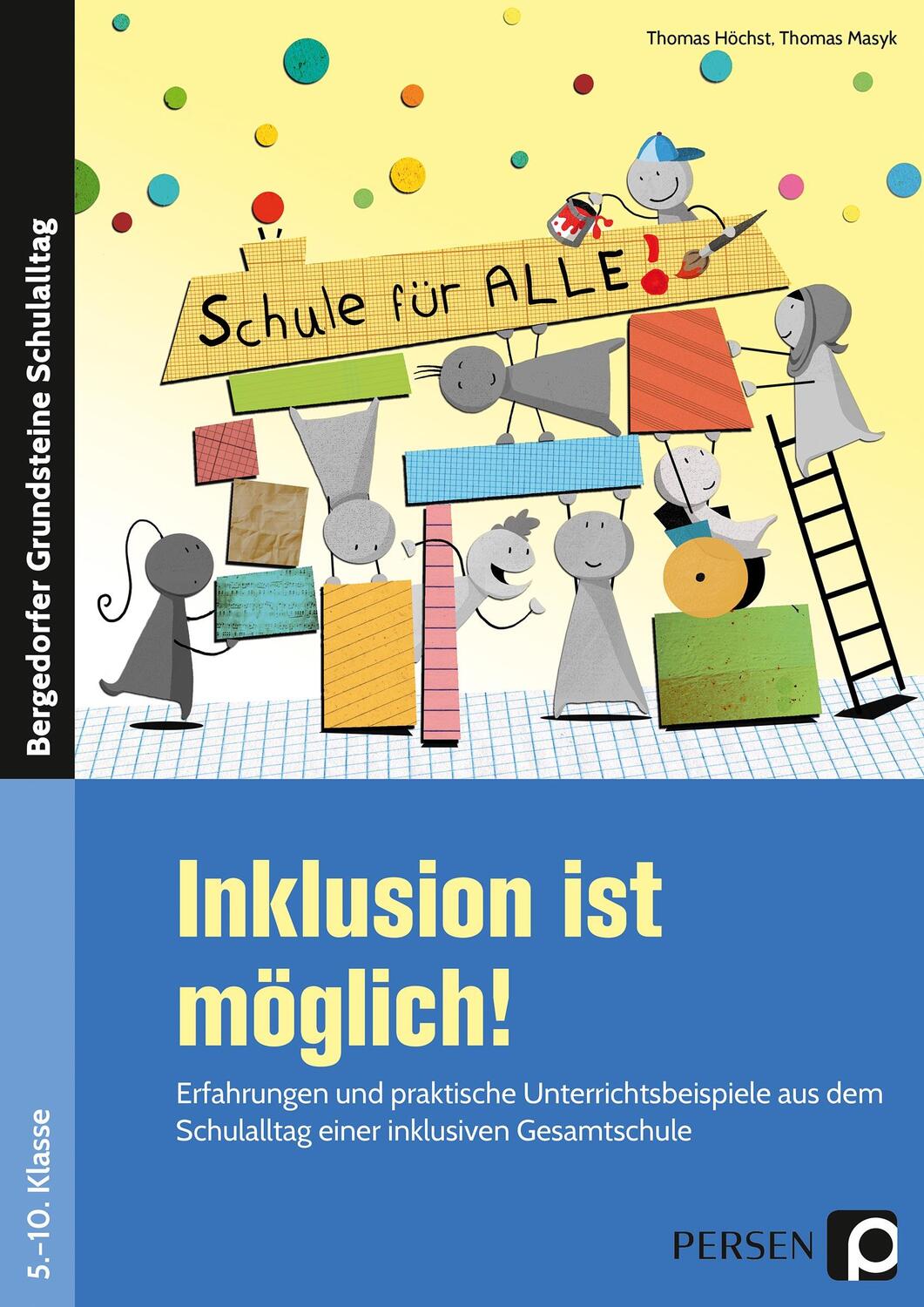 Cover: 9783403232537 | Inklusion ist möglich! | Thomas Höchst (u. a.) | Taschenbuch | Deutsch