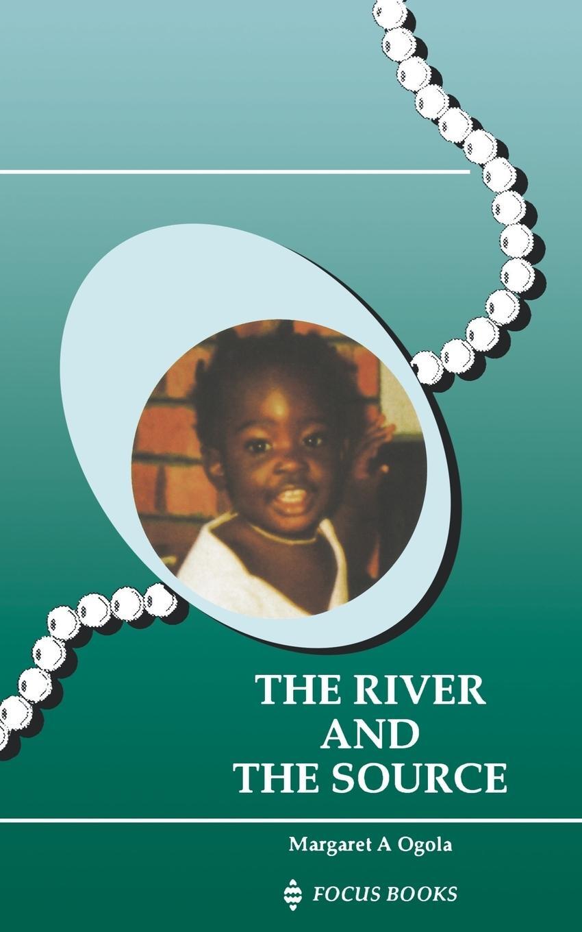Cover: 9789966882059 | River and the Source, The | Margaret A Ogola | Taschenbuch | Paperback