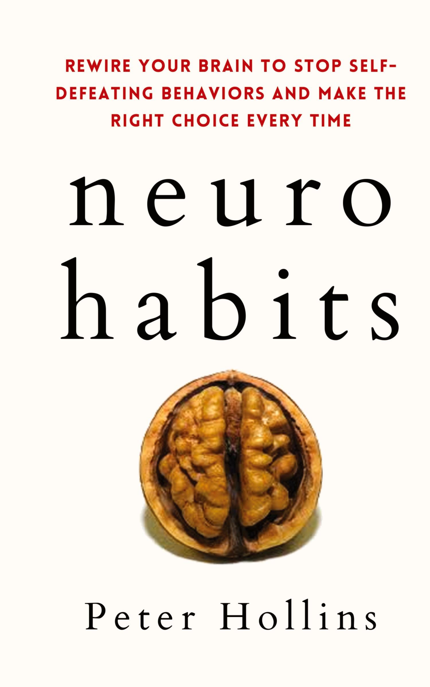 Cover: 9781647432324 | Neuro-Habits | Peter Hollins | Buch | Englisch | 2021