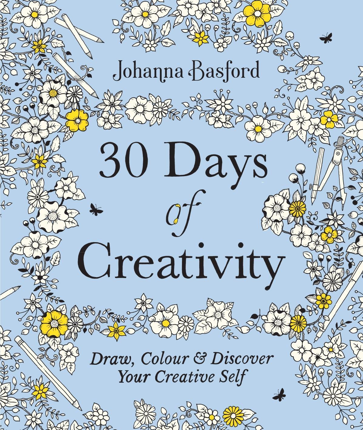 Cover: 9781529148299 | 30 Days of Creativity: Draw, Colour and Discover Your Creative Self