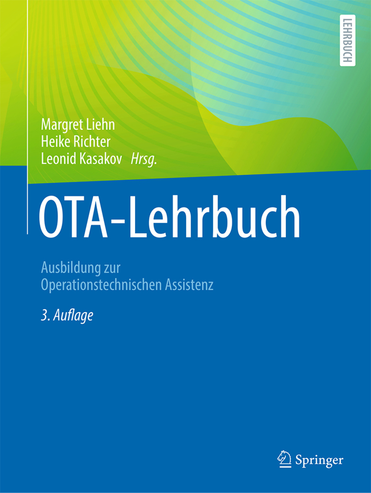 Cover: 9783662659953 | OTA-Lehrbuch | Ausbildung zur Operationstechnischen Assistenz | Buch