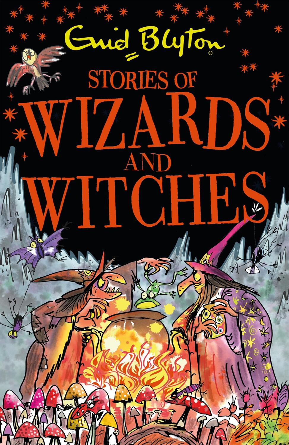 Cover: 9781444939972 | Stories of Wizards and Witches | Contains 25 classic Blyton Tales