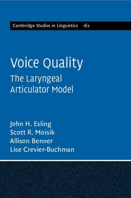 Cover: 9781108736039 | Voice Quality | John H. Esling (u. a.) | Taschenbuch | Paperback