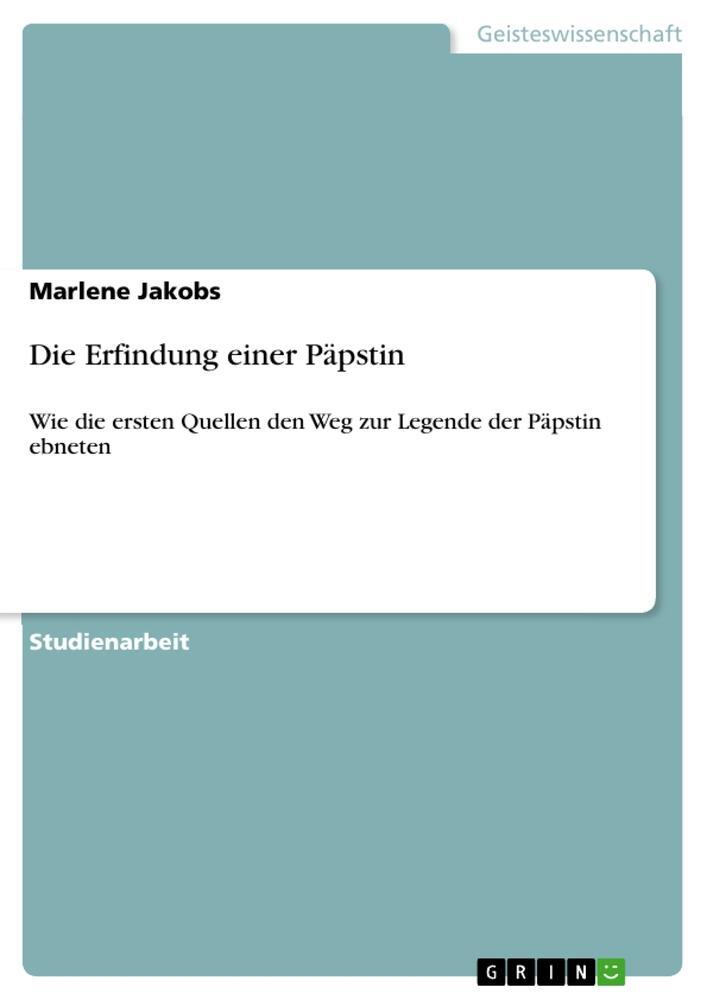 Cover: 9783656481928 | Die Erfindung einer Päpstin | Marlene Jakobs | Taschenbuch | Paperback