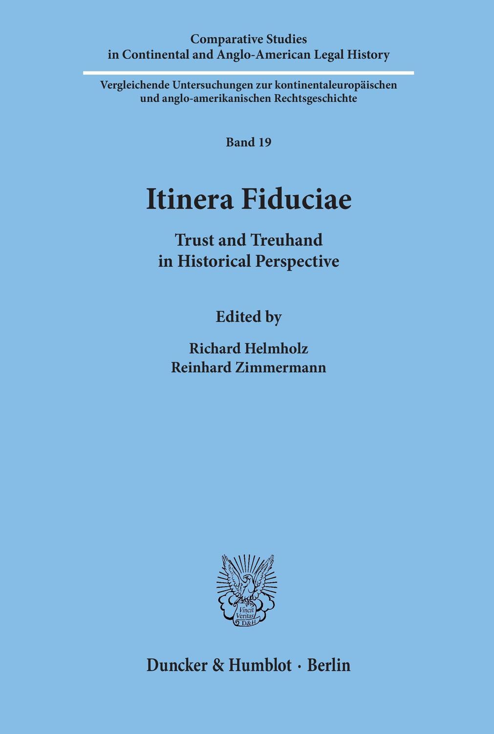Cover: 9783428096145 | Itinera Fiduciae. | Trust and Treuhand in Historical Perspective.