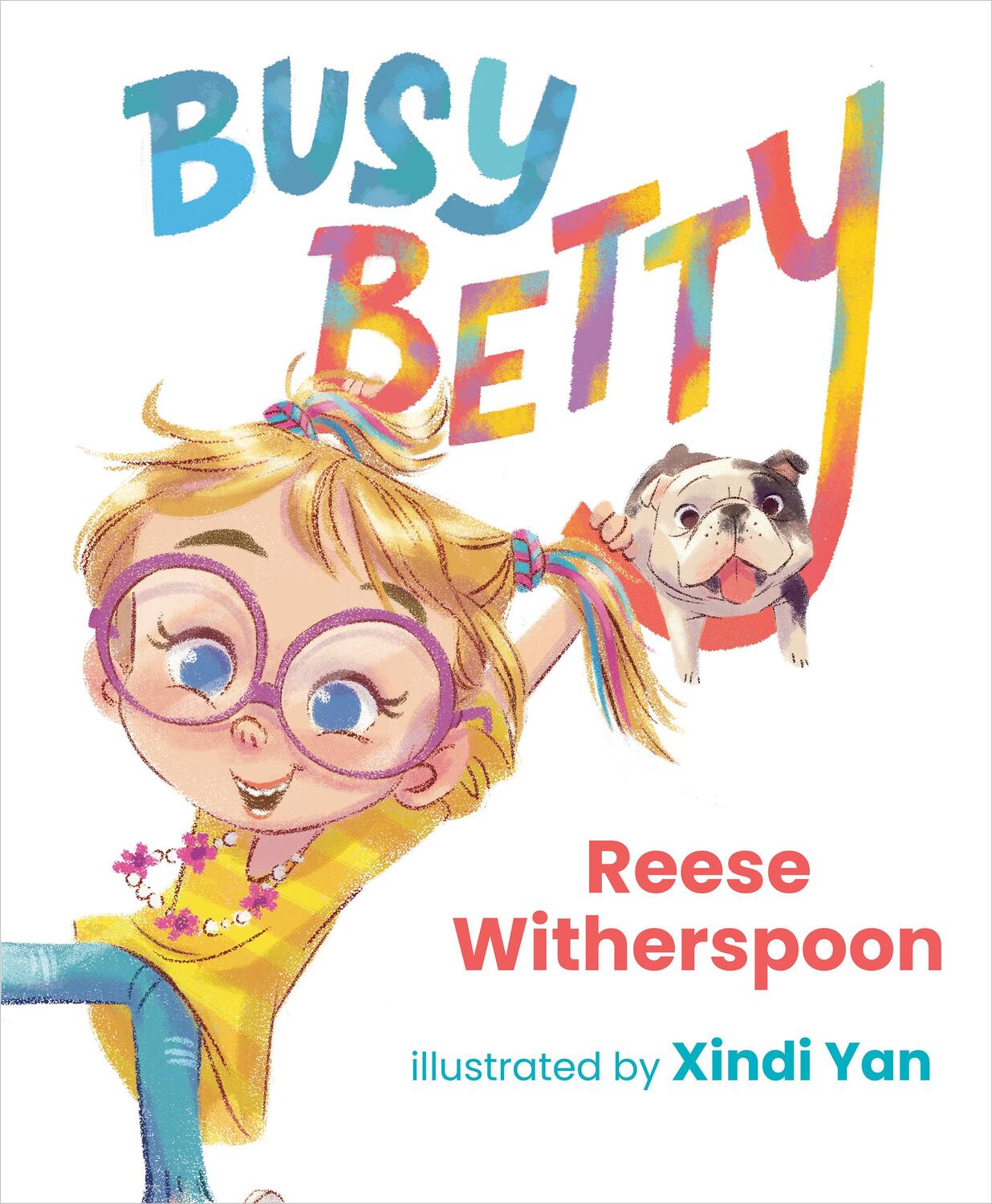 Cover: 9780593465882 | Busy Betty | Reese Witherspoon | Buch | Busy Betty | 40 S. | Englisch