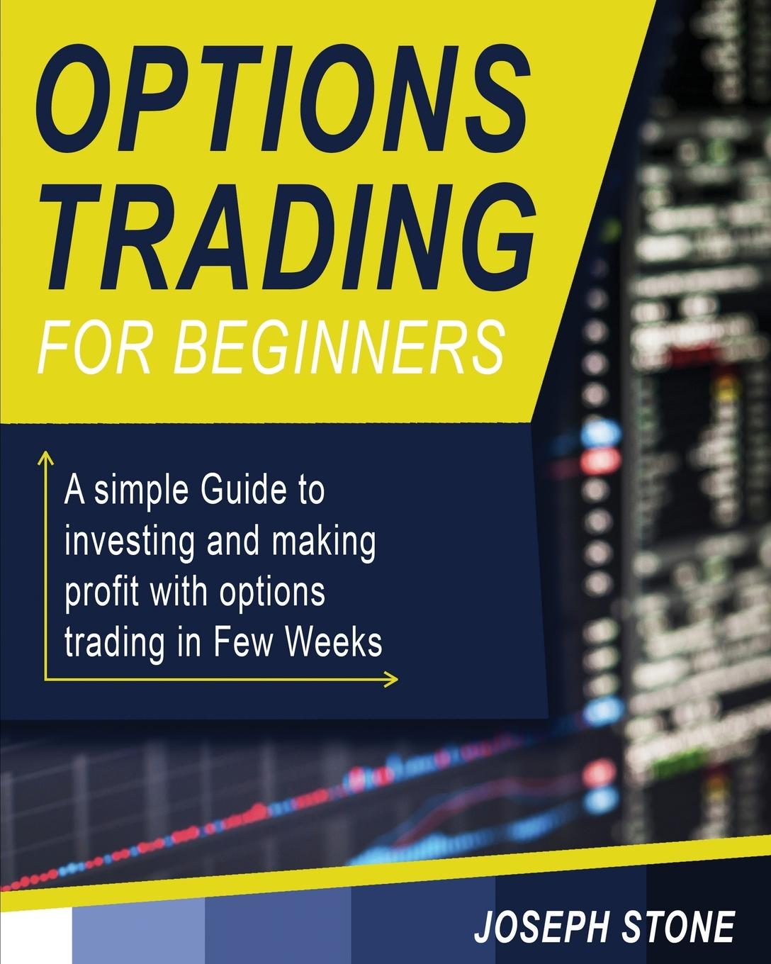 Cover: 9781803062143 | Options Trading for Beginners | Joseph Stone | Taschenbuch | Englisch