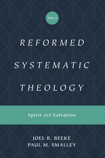 Cover: 9781433559914 | Reformed Systematic Theology, Volume 3 | Spirit and Salvation | Buch