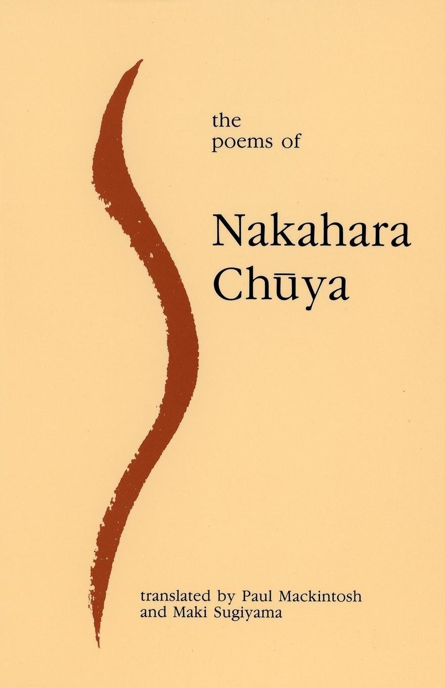 Cover: 9780852442555 | The Poems of Nakahara Chuya | Nakahara Chuya | Taschenbuch | Paperback