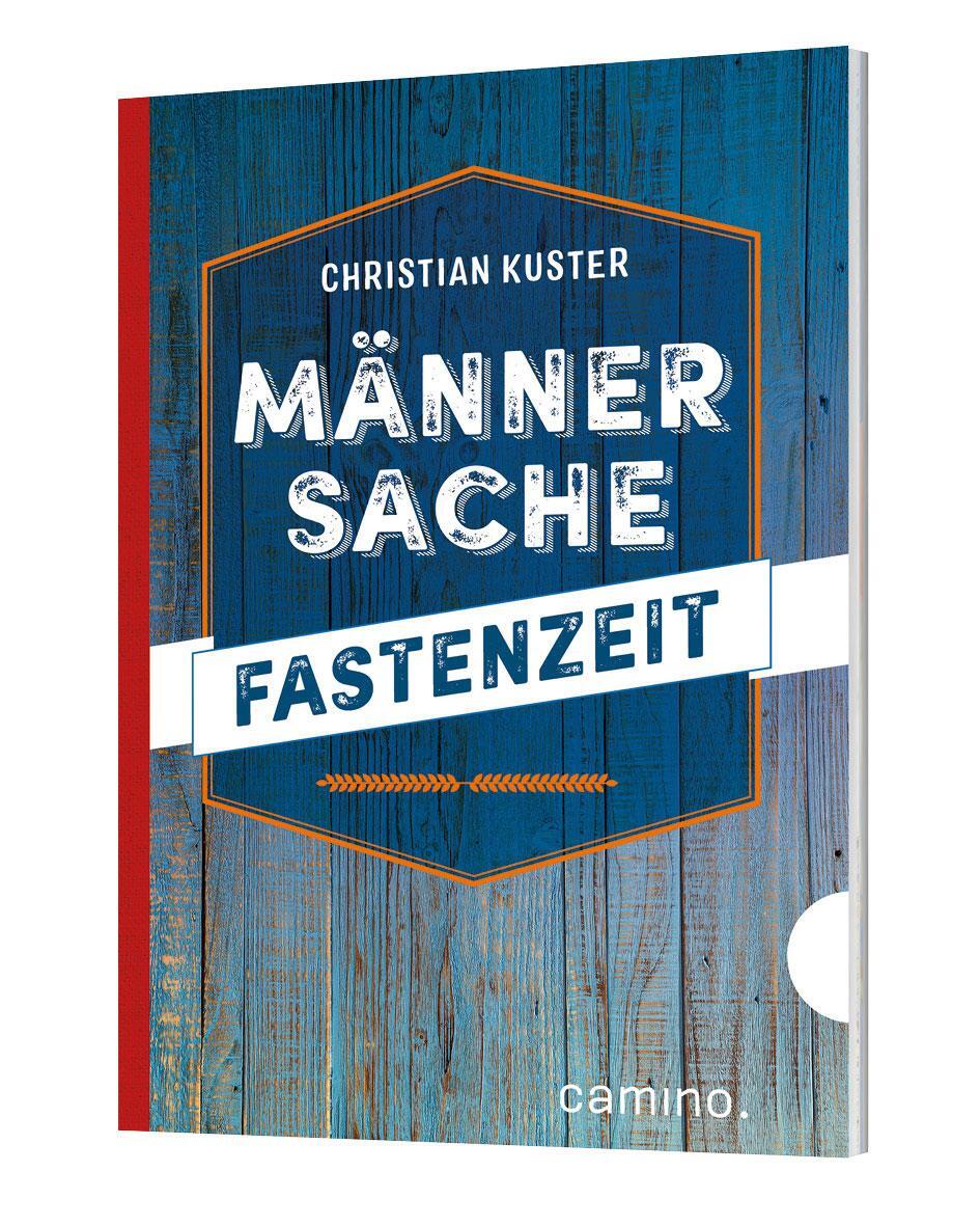 Cover: 9783961570263 | Männersache Fastenzeit | Christian Kuster | Taschenbuch | 104 S.