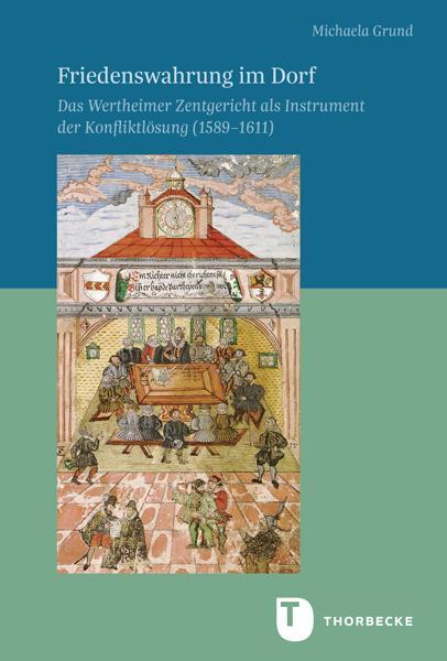 Cover: 9783799595872 | Friedenswahrung im Dorf | Michaela Grund | Buch | XXXVI | Deutsch
