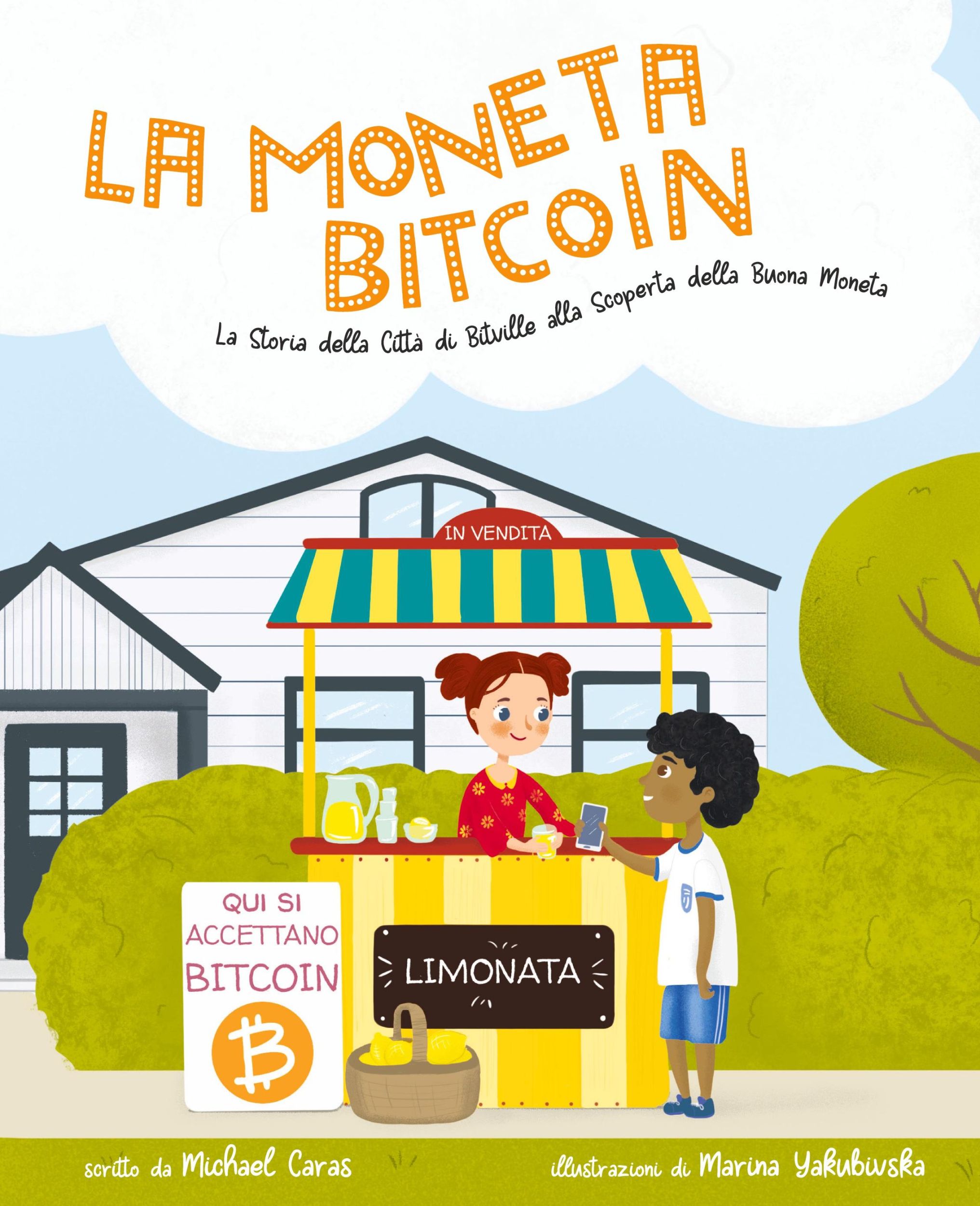 Cover: 9780578528441 | La Moneta Bitcoin | Michael Caras | Taschenbuch | Italienisch | 2019