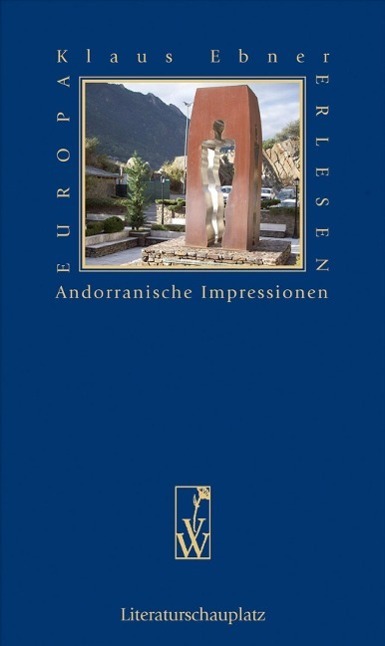 Cover: 9783851299342 | Andorranische Impressionen | Klaus Ebner | Buch | 200 S. | Deutsch