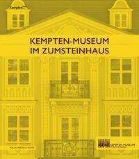 Cover: 9783791734286 | Kempten-Museum im Zumsteinhaus | Christine Müller Horn (u. a.) | Buch