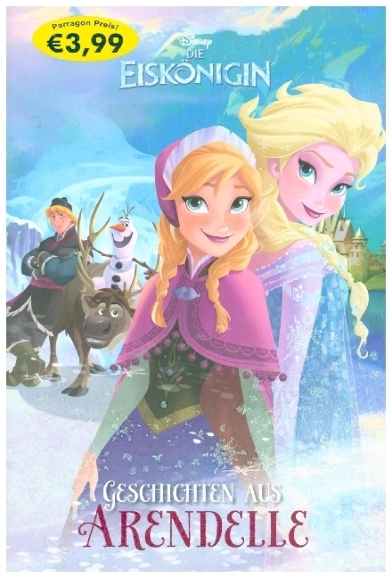Cover: 9781474819954 | Disney Die Eiskönigin - Geschichten aus Arendelle | Walker (u. a.)