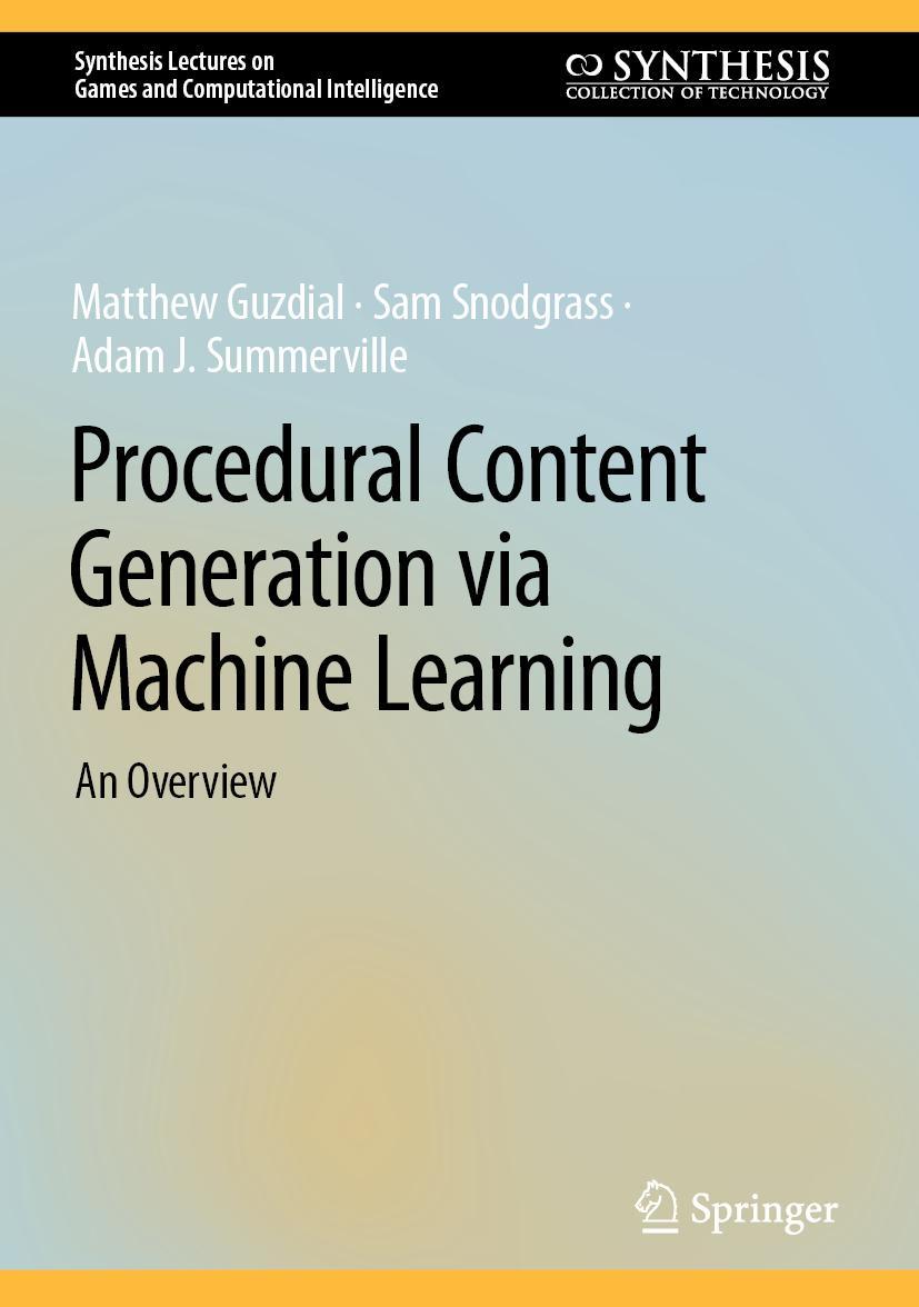 Cover: 9783031167188 | Procedural Content Generation via Machine Learning | An Overview