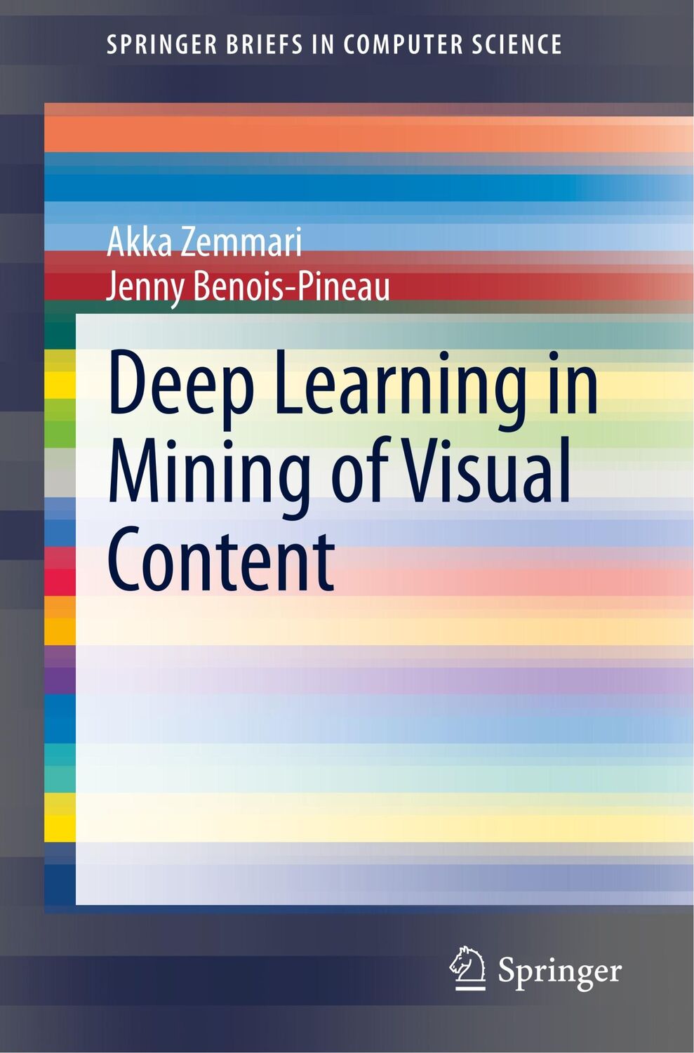 Cover: 9783030343750 | Deep Learning in Mining of Visual Content | Benois-Pineau (u. a.)