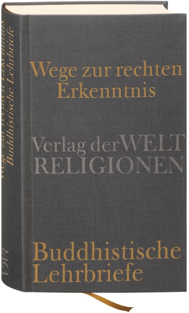 Cover: 9783458700135 | Wege zur rechten Erkenntnis | Buddhistische Lehrbriefe | Hahn (u. a.)