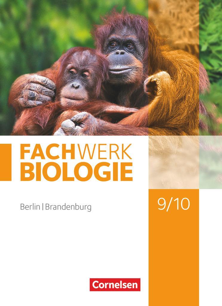 Cover: 9783060101597 | Fachwerk Biologie 9./10. Schuljahr - Berlin/Brandenburg - Schülerbuch