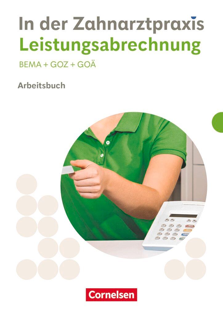 Cover: 9783064523951 | Zahnmedizinische Fachangestellte. Leistungsabrechnung - Arbeitsbuch...