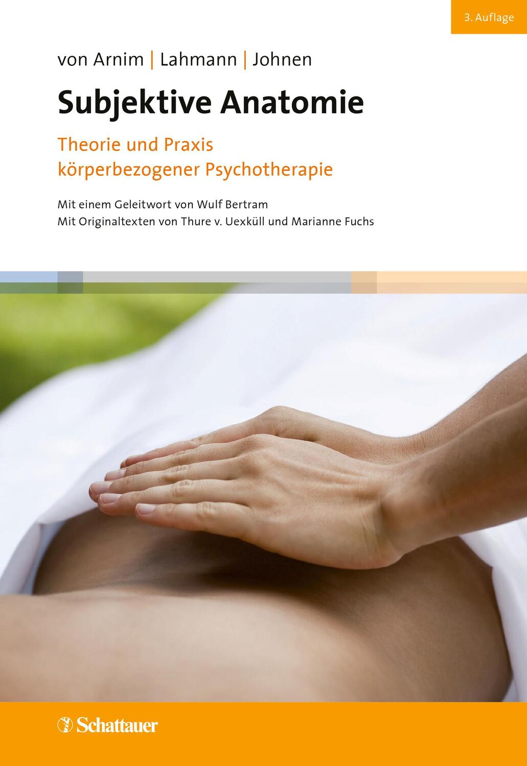 Cover: 9783608400663 | Subjektive Anatomie, 3. Auflage | Angela von Arnim (u. a.) | Buch