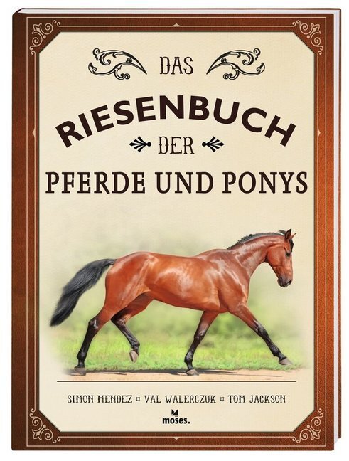 Cover: 9783964550958 | Das Riesenbuch der Pferde und Ponys | Tom Jackson | Buch | 80 S.