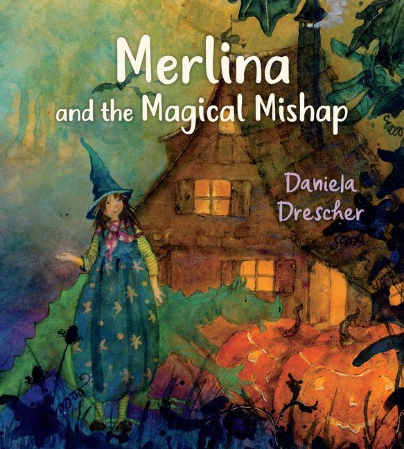 Cover: 9781782508601 | Merlina and the Magical Mishap | Daniela Drescher | Buch | Gebunden
