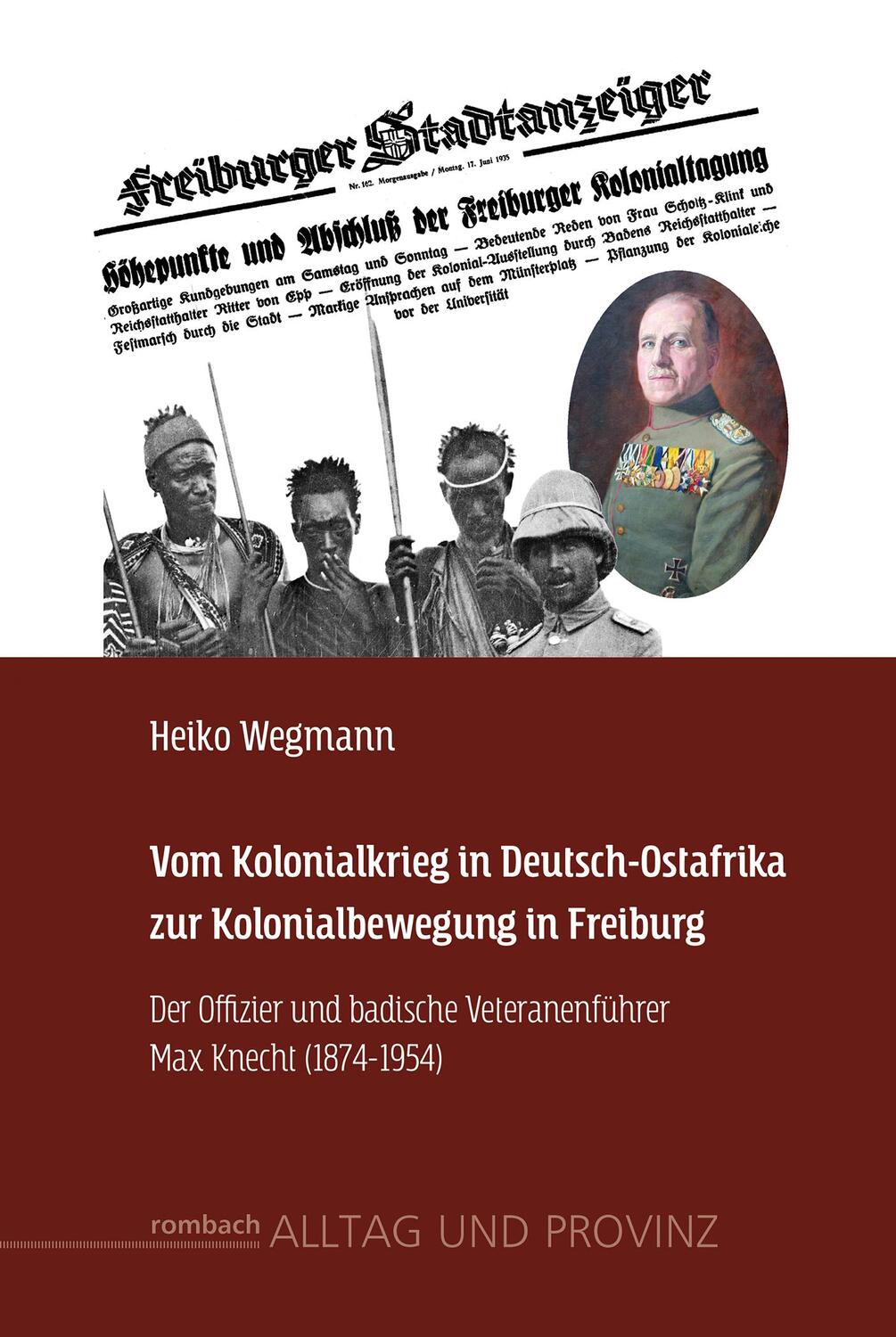 Cover: 9783793099437 | Vom Kolonialkrieg in Deutsch-Ostafrika zur Kolonialbewegung in...