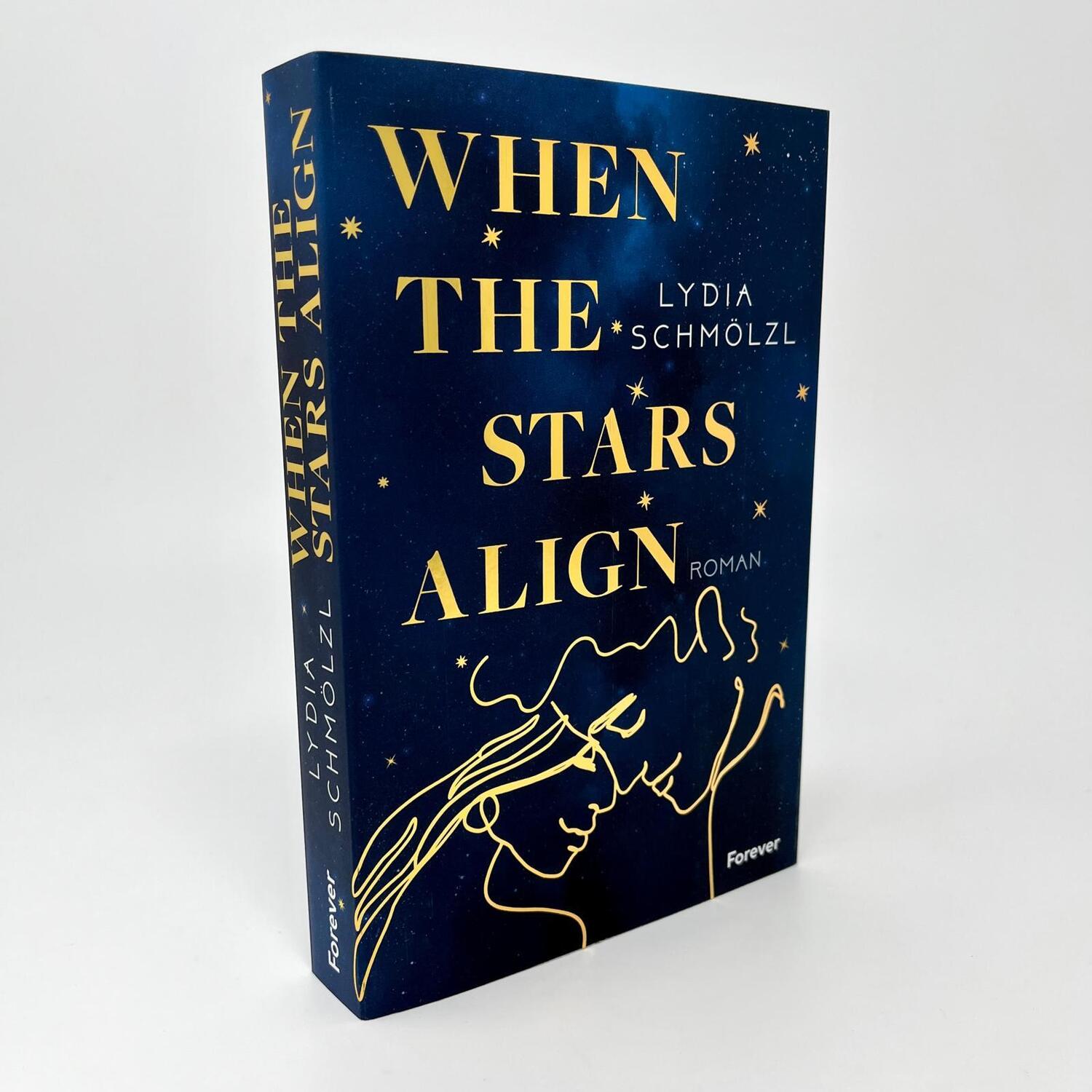 Bild: 9783958186866 | When the Stars Align | Lydia Schmölzl | Taschenbuch | 384 S. | Deutsch