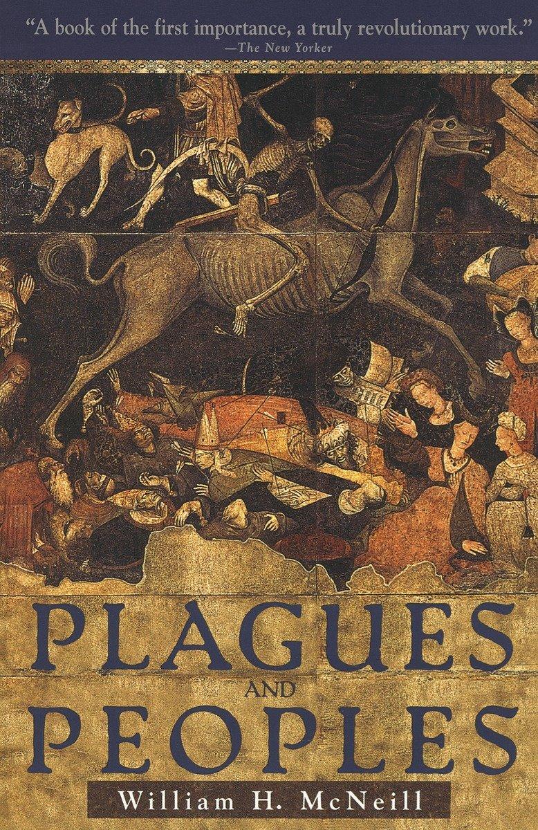 Cover: 9780385121224 | Plagues and Peoples | William Mcneill | Taschenbuch | Englisch | 1977