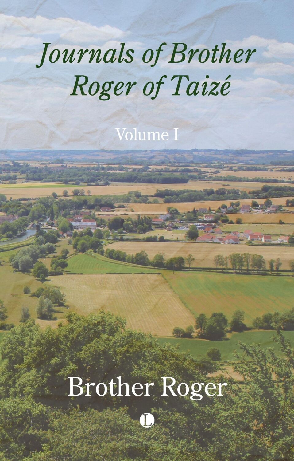 Cover: 9780718897604 | Journals of Brother Roger of Taizé | Brother Roger | Taschenbuch