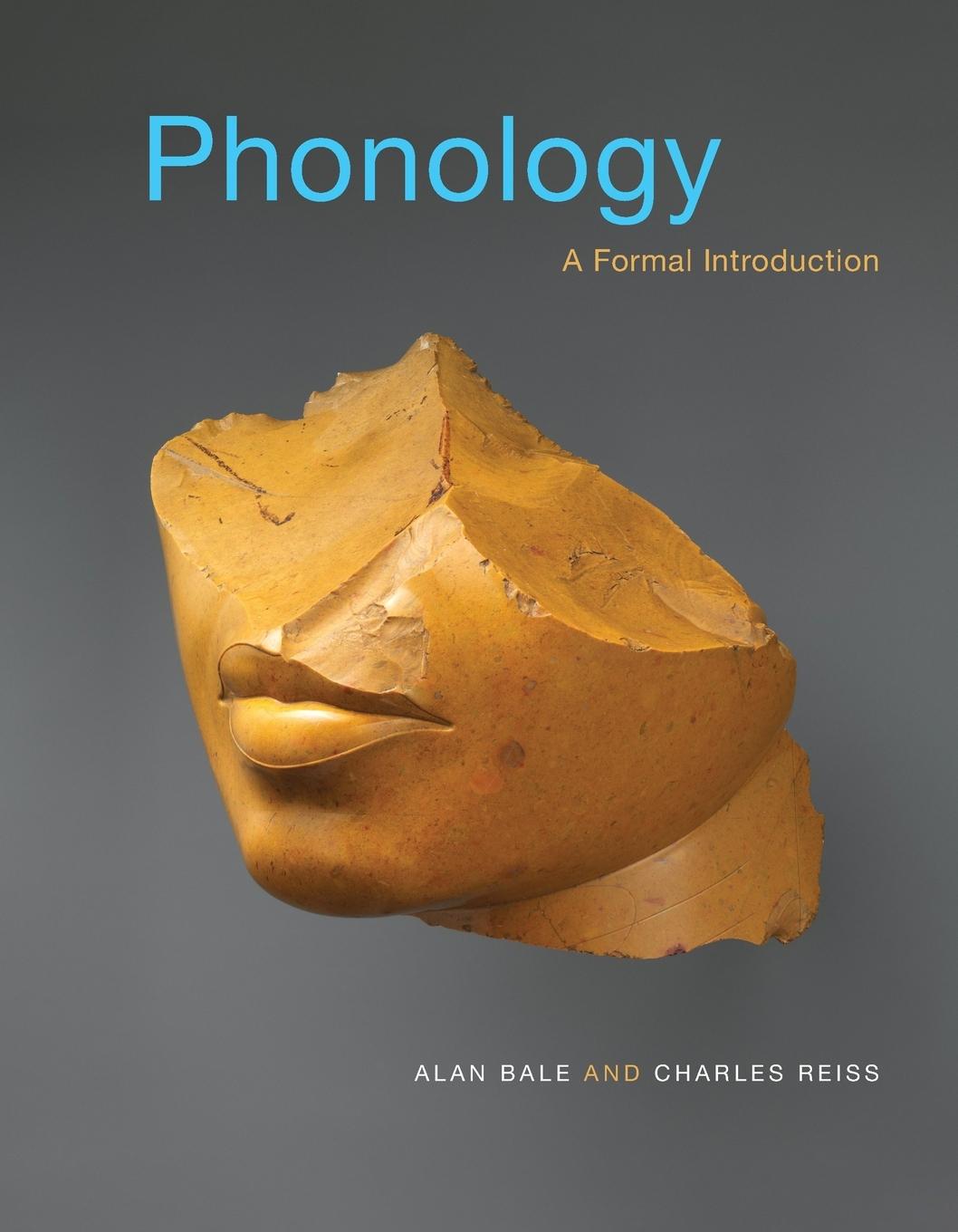 Cover: 9780262550871 | Phonology | A Formal Introduction | Alan Bale (u. a.) | Taschenbuch