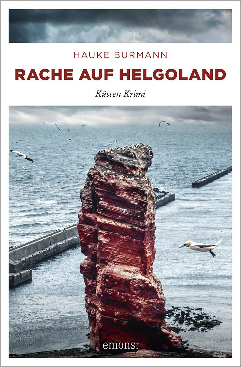 Cover: 9783740817701 | Rache auf Helgoland | Küsten Krimi | Hauke Burmann | Taschenbuch