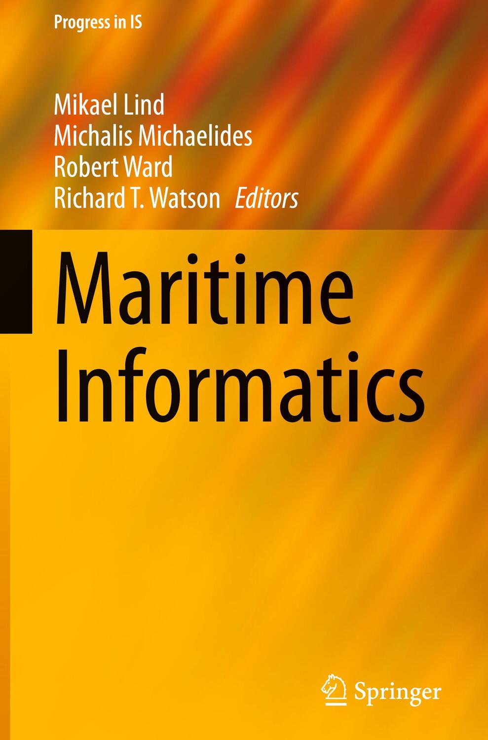 Cover: 9783030508913 | Maritime Informatics | Mikael Lind (u. a.) | Buch | Progress in IS