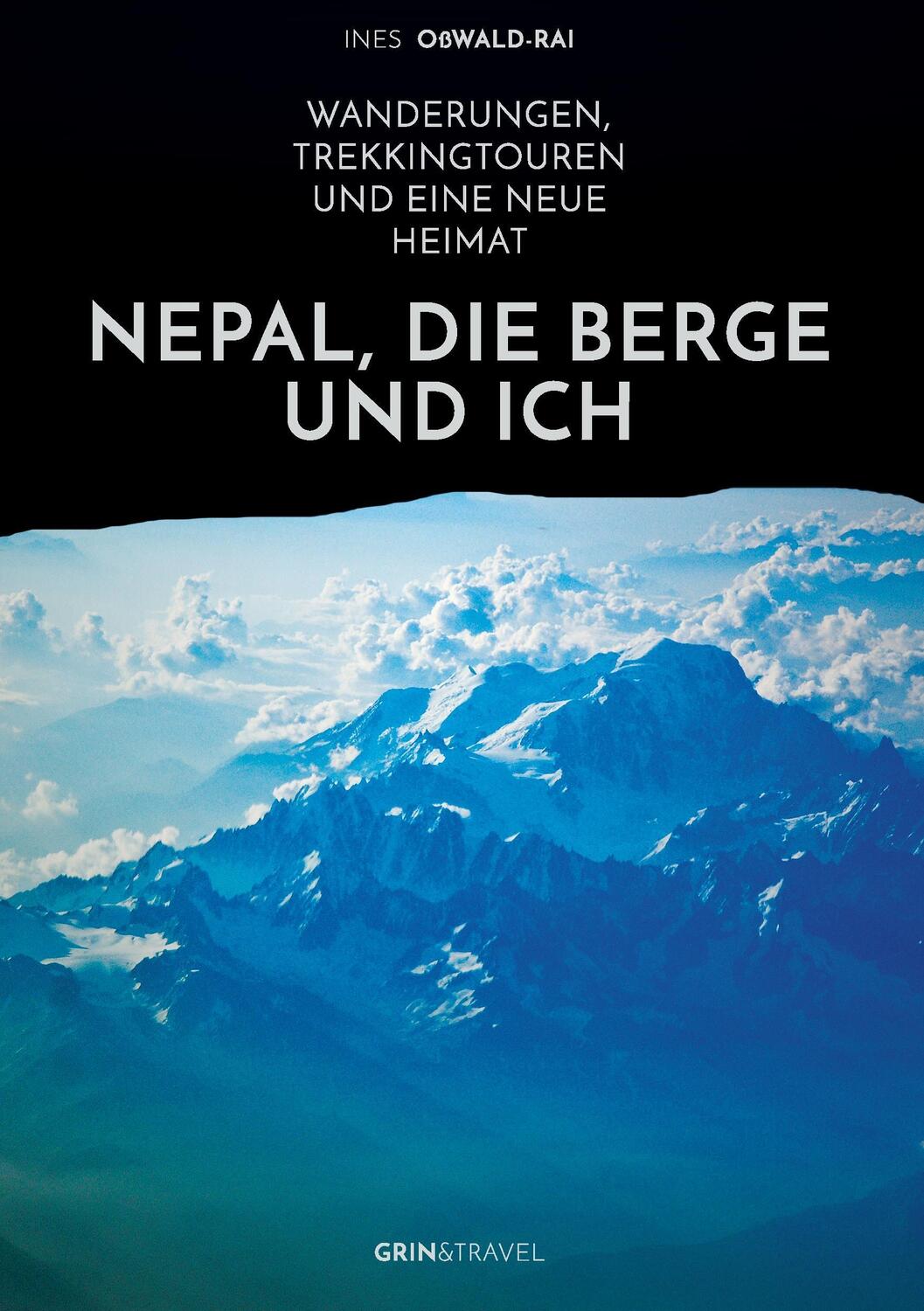 Cover: 9783656867319 | Nepal, die Berge und ich. Wanderungen, Trekkingtouren und eine neue...