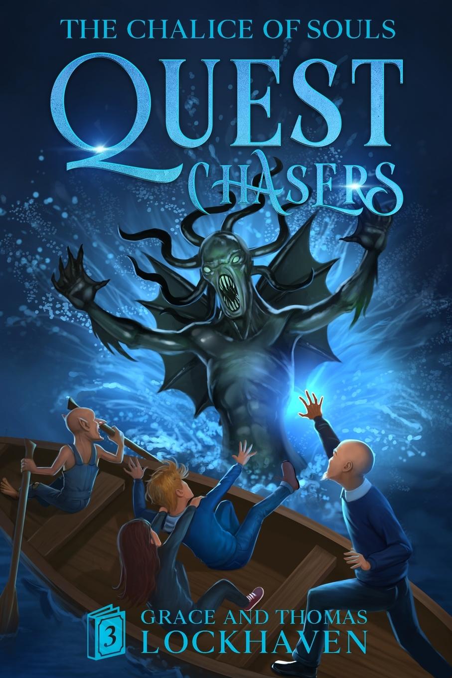 Cover: 9781639110735 | The Chalice of Souls (Book 3) | Quest Chasers | Lockhaven (u. a.)