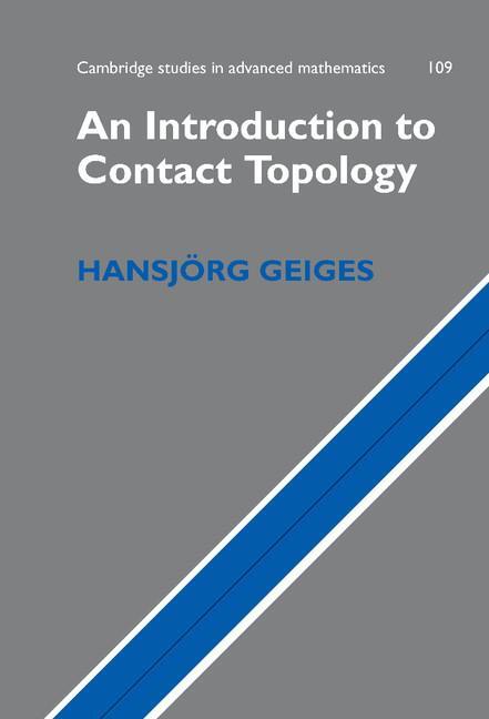 Cover: 9780521865852 | An Introduction to Contact Topology | Hansjorg Geiges | Buch | 2013