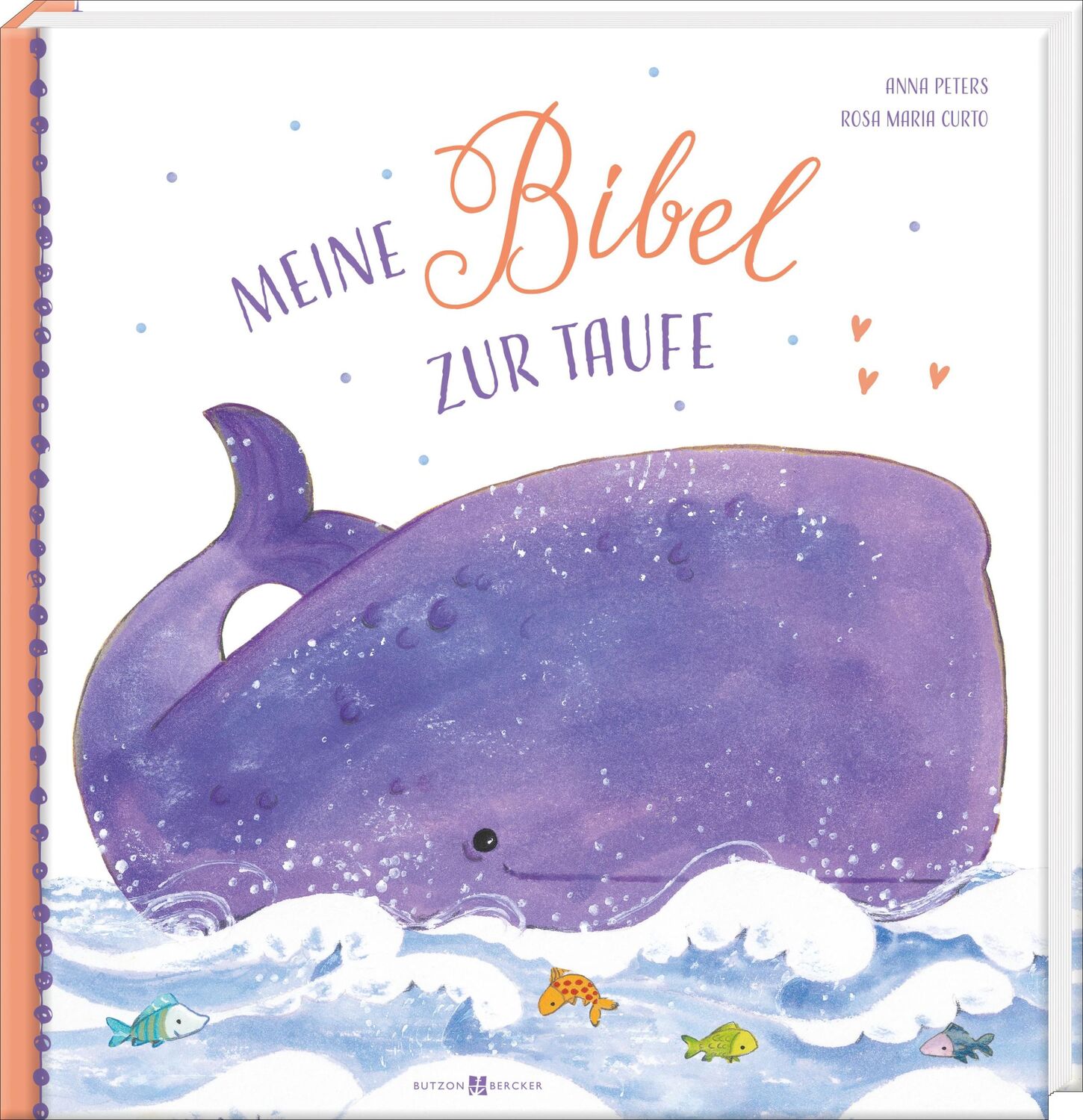 Cover: 9783766636324 | Meine Bibel zur Taufe | Anna Peters | Buch | 112 S. | Deutsch | 2024