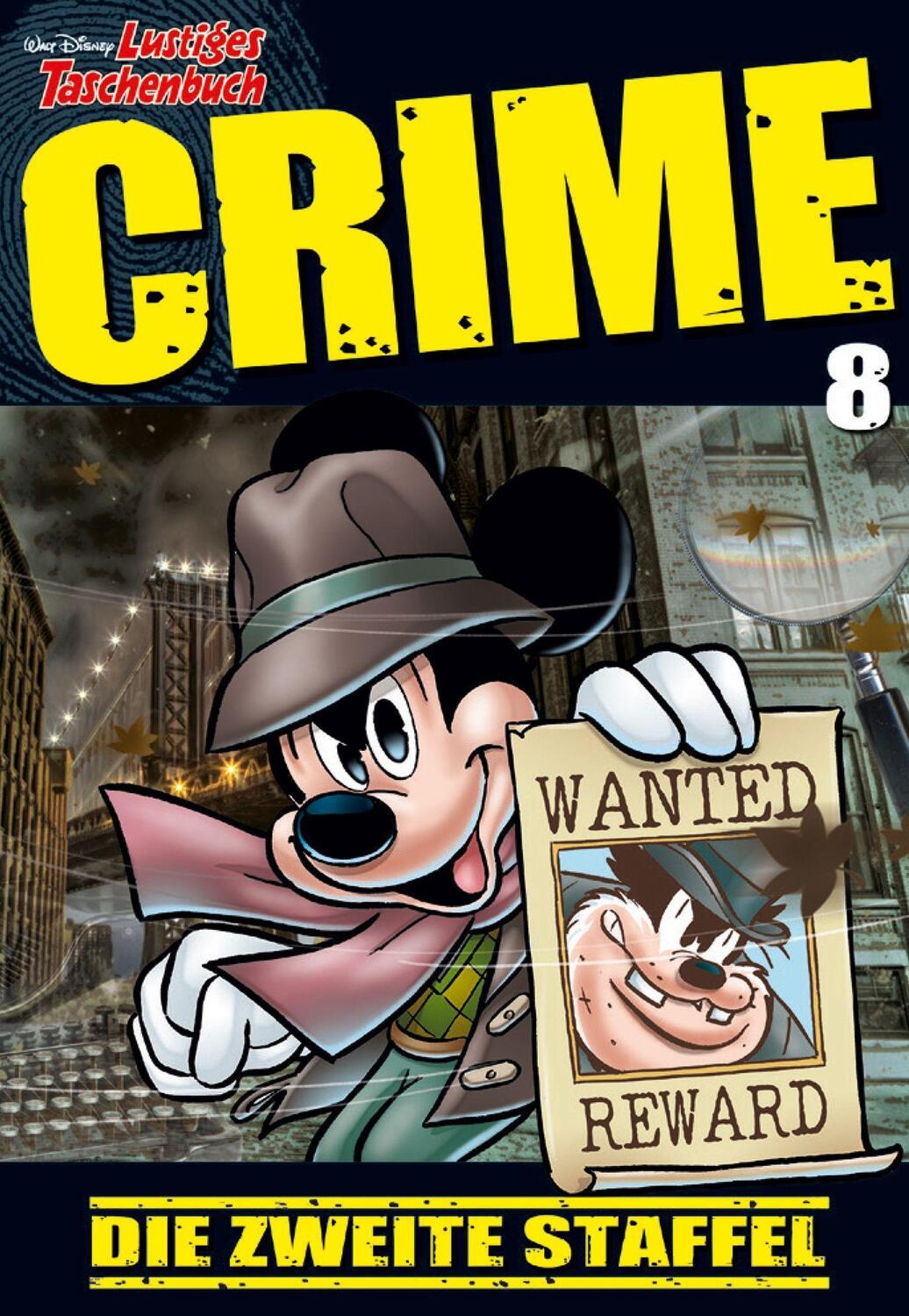 Cover: 9783841325242 | Lustiges Taschenbuch Crime 08 | Die zweite Staffel | Disney | Buch