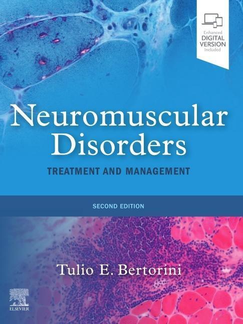 Cover: 9780323713177 | Neuromuscular Disorders | Treatment and Management | Tulio E Bertorini
