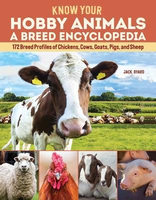 Cover: 9781497100879 | Know Your Hobby Animals: A Breed Encyclopedia | Jack Byard | Buch