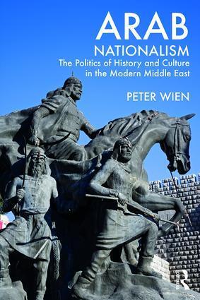 Cover: 9780415499385 | Arab Nationalism | Peter Wien | Taschenbuch | Englisch | 2017