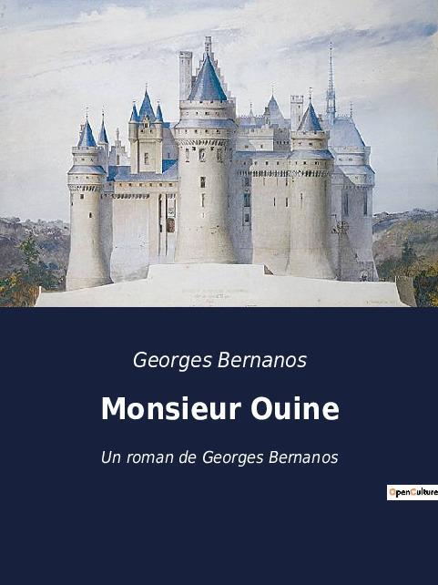 Cover: 9791041922734 | Monsieur Ouine | Un roman de Georges Bernanos | Georges Bernanos