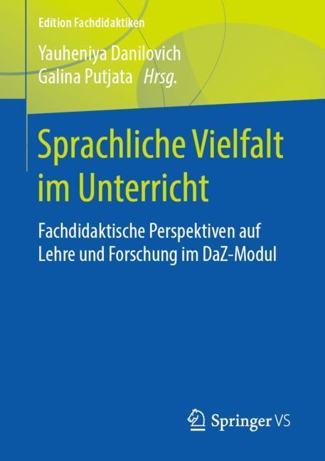 Cover: 9783658232535 | Sprachliche Vielfalt im Unterricht | Galina Putjata (u. a.) | Buch