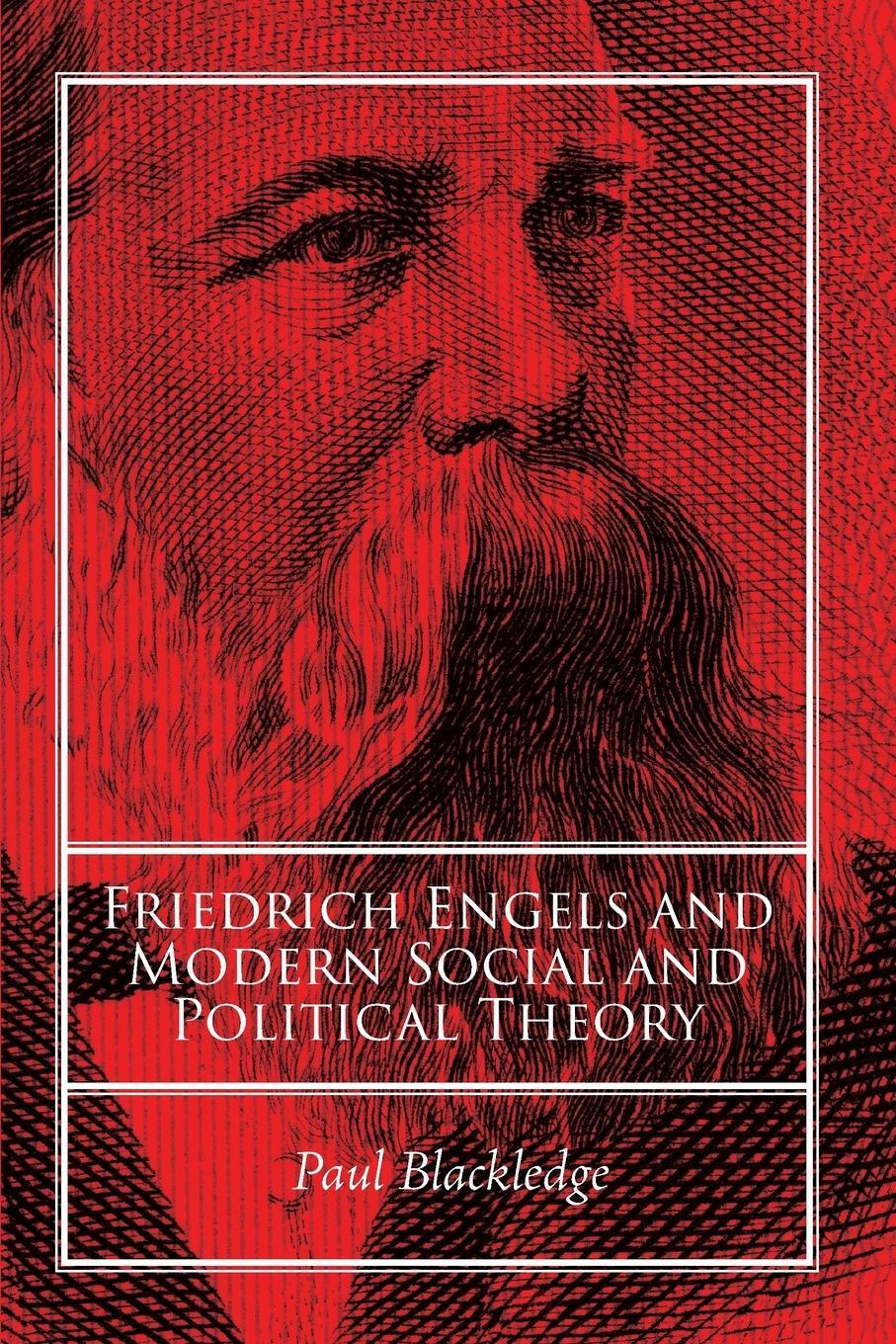 Cover: 9781438476889 | Friedrich Engels and Modern Social and Political Theory | Blackledge