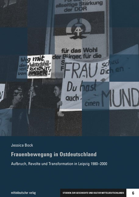 Cover: 9783963113956 | Frauenbewegung in Ostdeutschland | Jessica Bock | Taschenbuch | 460 S.