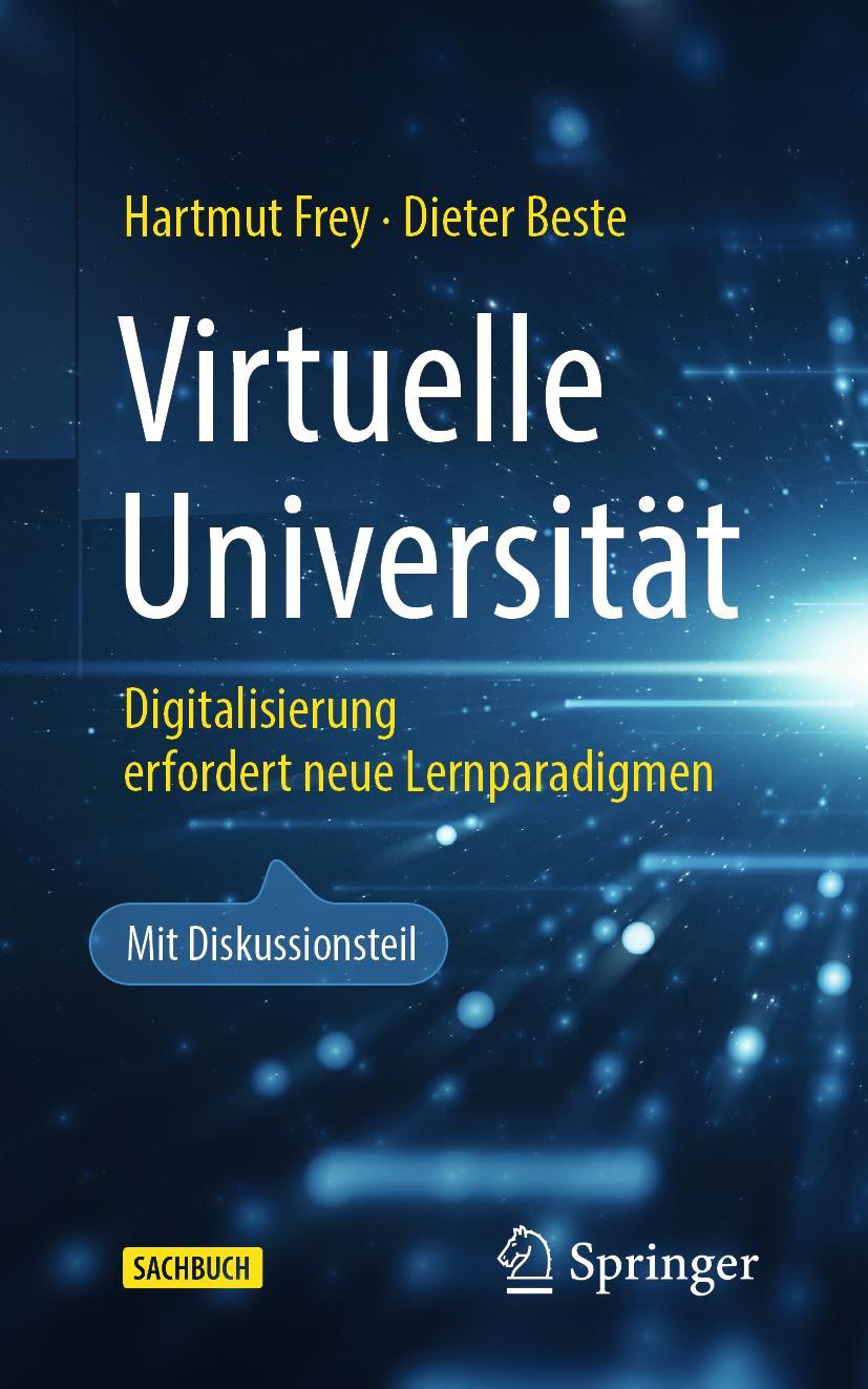 Cover: 9783662595305 | Virtuelle Universität | Digitalisierung erfordert neue Lernparadigmen