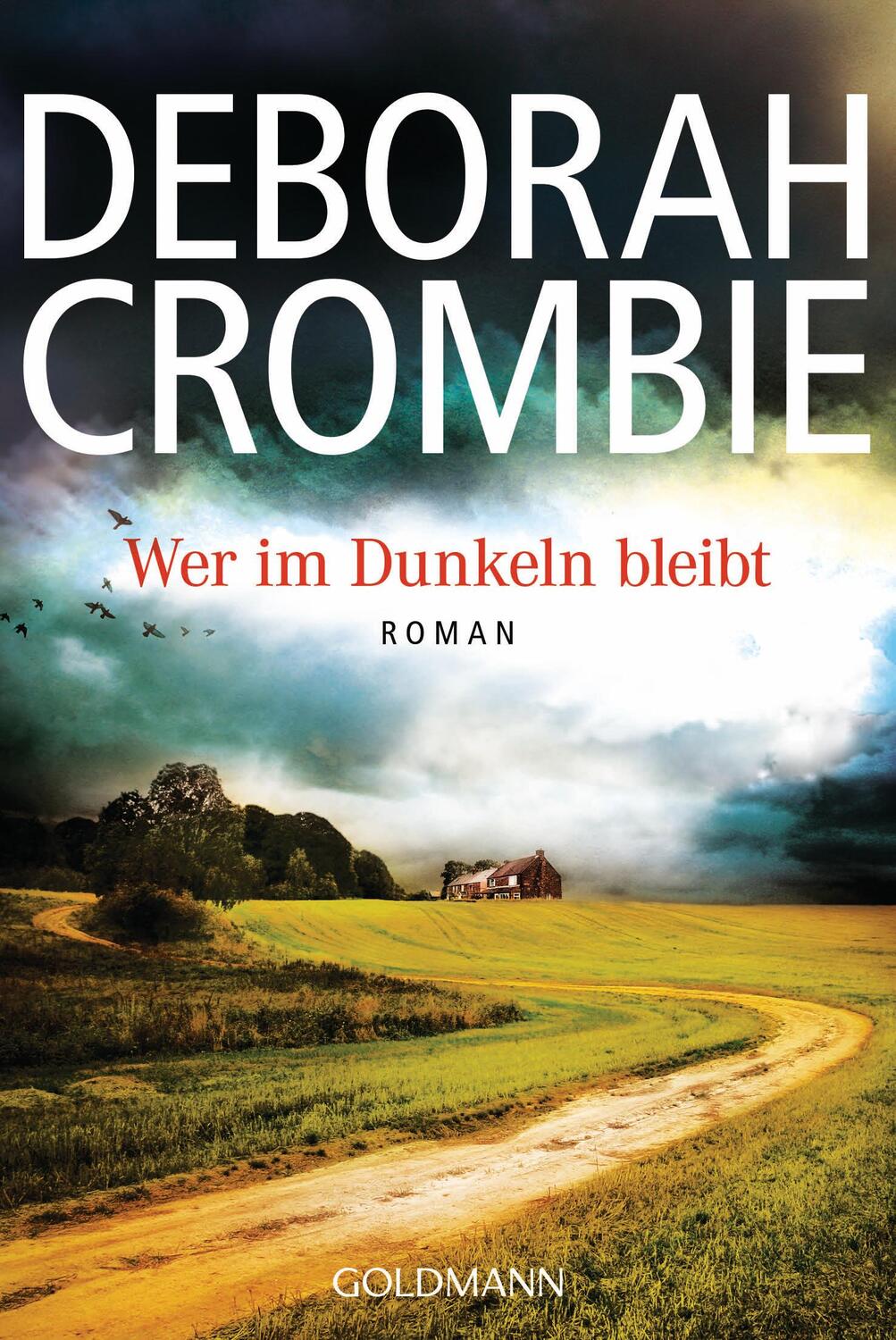 Cover: 9783442480234 | Wer im Dunkeln bleibt | Deborah Crombie | Taschenbuch | Deutsch | 2015